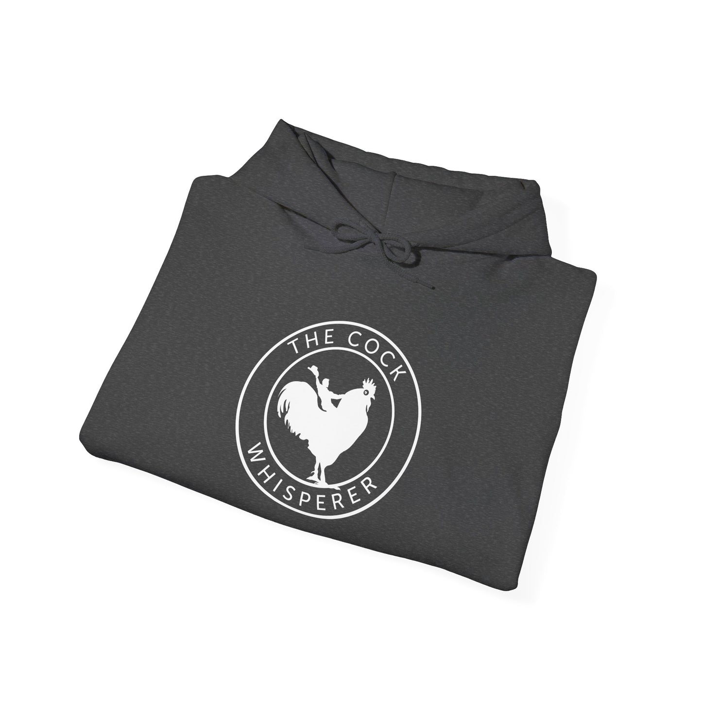 The Cock Whisperer Pullover Hooded Sweatshirt