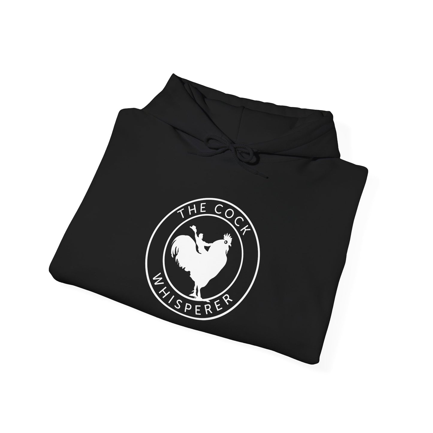 The Cock Whisperer Pullover Hooded Sweatshirt