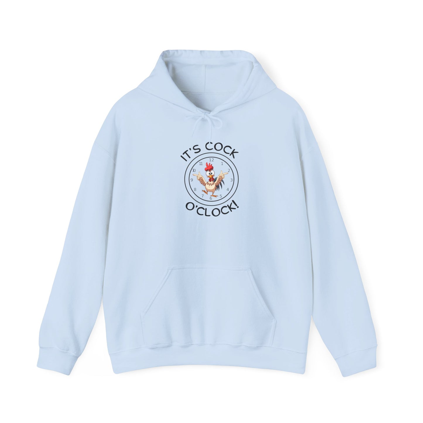 "It's Cock O'Clock" Rooster Unisex Pullover Hoodie